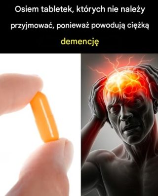 Uwaga! Osiem tabletek, których nie należy przyjmować, ponieważ powodują ciężką demencję. Zobacz więcej👇💬👇