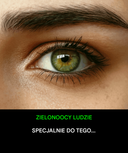 Dlaczego ludzie o zielonych oczach są tak fascynujący?