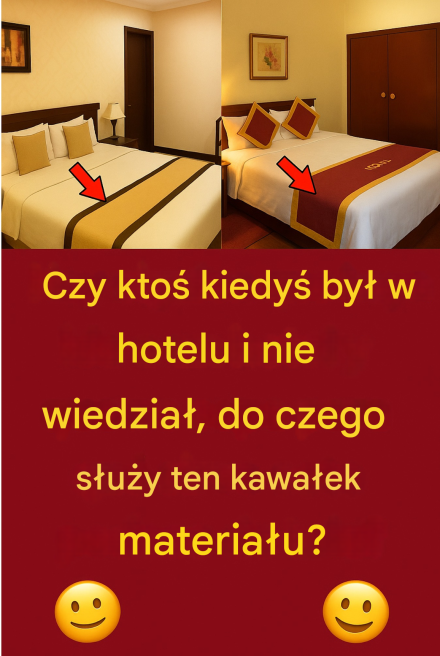 ajemniczy kawałek materiału na hotelowym łóżku. Czy wiesz, do czego służy?